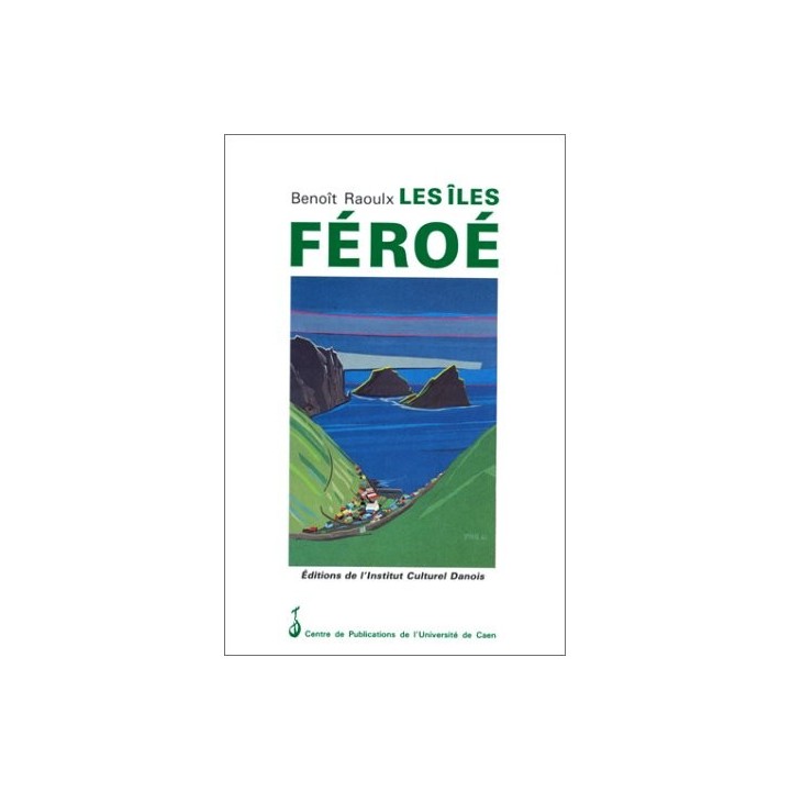 Les îles Féroé - Benoît Raoulx